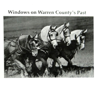 Windows on Warren County's Past Windows on Warren County's Past. A team of four draft horses in harness